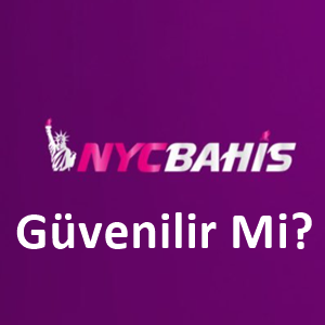 nycbahis güvenilir mi?